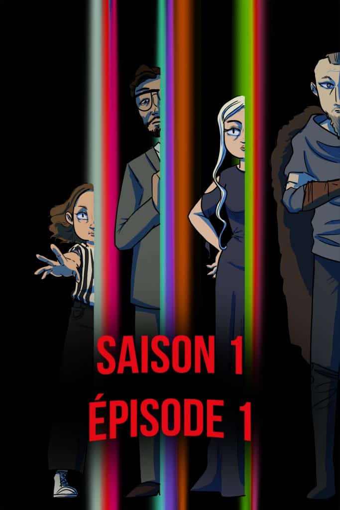 Saison 1 Episode 1