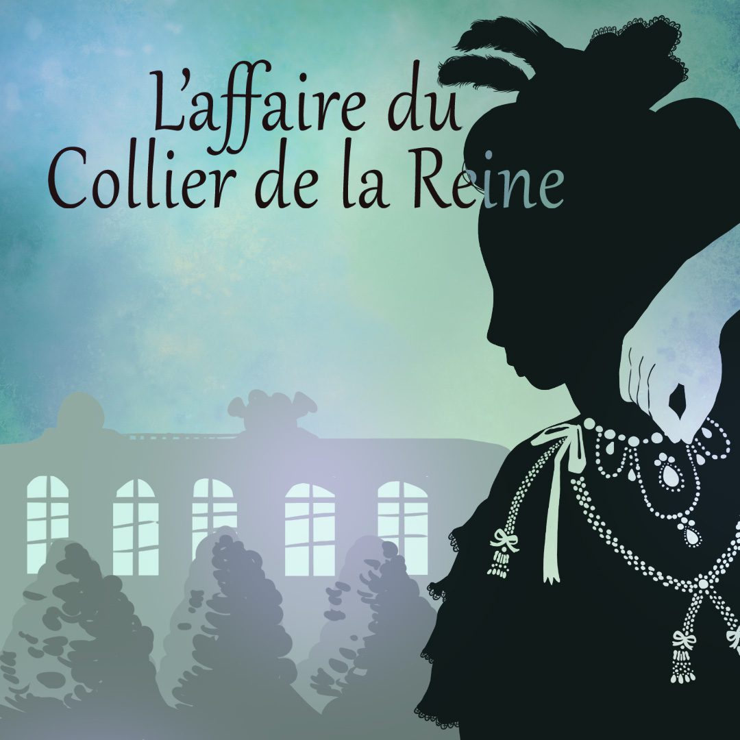 Image d'illustration de l'escape game L’affaire du collier de la Reine. Escape game extérieur à Versailles